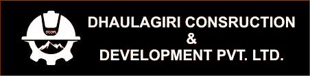 Dhaulagiri Construction and Development Pvt Ltd