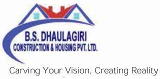 B.S Dhaulagiri Construction and Housing Pvt.Ltd.